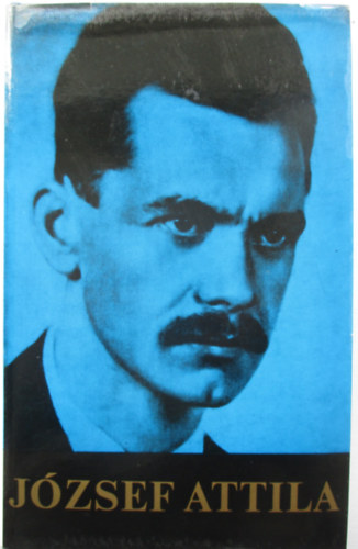 J�zsef Attila - Stoll B�la  (sz�veggondoz�s) - J�zsef Attila minden verse �s versford�t�sa