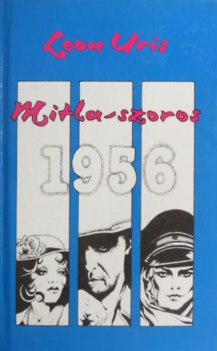 Leon Uris - Mitla-szoros /1956/