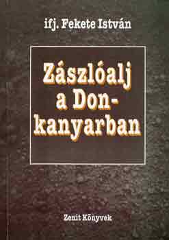 Zszlalj a Don-kanyarban