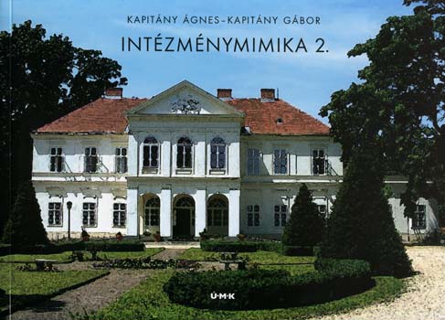 Kapitny Gbor; Kapitny gnes - Intzmnymimika 2.