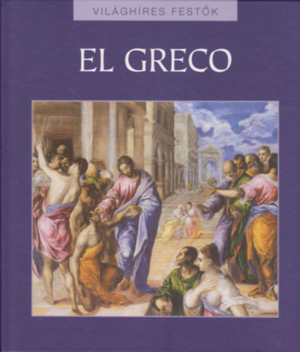 El Greco (Vilghres festk)
