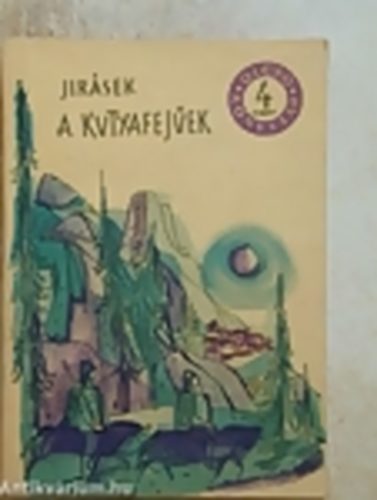 Alois Jirásek - A kutyafejűek