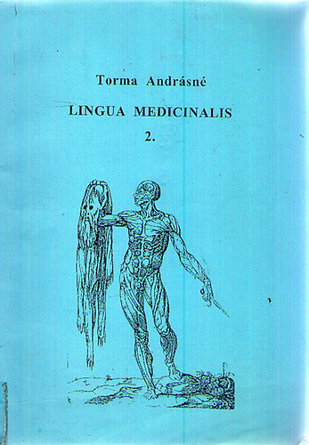 Torma Andrsn - Lingua Medicinalis 2.