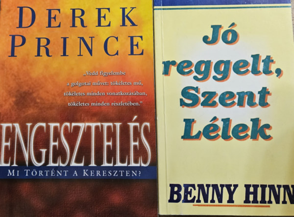 Derek Prince, Benny Hinn - 2 db bibliatan�t�s: Engesztel�s + J� reggelt Szent L�lek