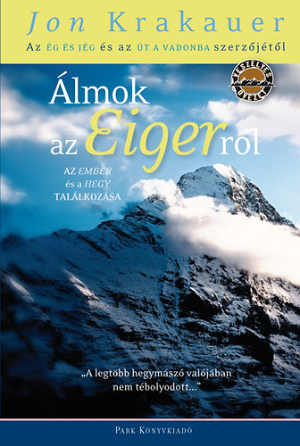 Jon Krakauer - lmok az Eigerrl