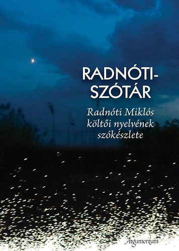 Radnti-sztr Radnti Mikls klti nyelvnek szkszlete