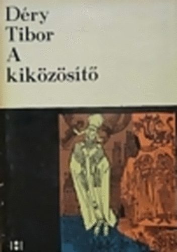 Dry Tibor - A kikzst