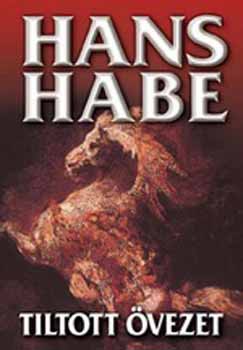 Hans Habe - Tiltott övezet