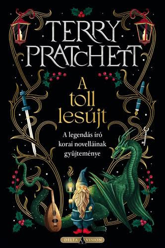 Terry Pratchett - A toll lesújt