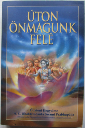 A. C. Bhaktivedanta Swami Prabhupda - ton nmagunk fel