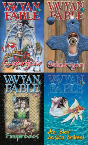 Vavyan Fable - 4 db Vavyan Fable regny a Halkirlyn sorozatbl: Szamurjszv (Halkirlyn 11.) + Galandregny (Halkirlyn 12.) + Fanyardes (Halkirlyn 13.) + Az let cska rmei (Halkirlyn 14.)