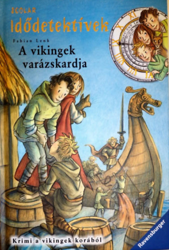 Fabian Lenk - A vikingek varázskardja