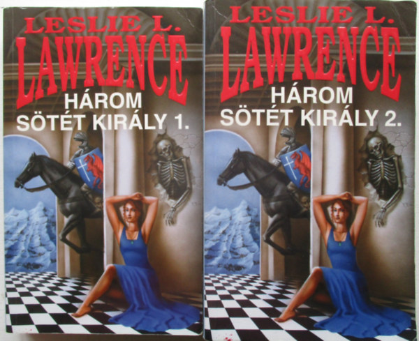 Leslie L. Lawrence - H�rom s�t�t kir�ly I-II.