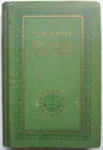 Turgenyev - Egy vad�sz feljegyz�sei
