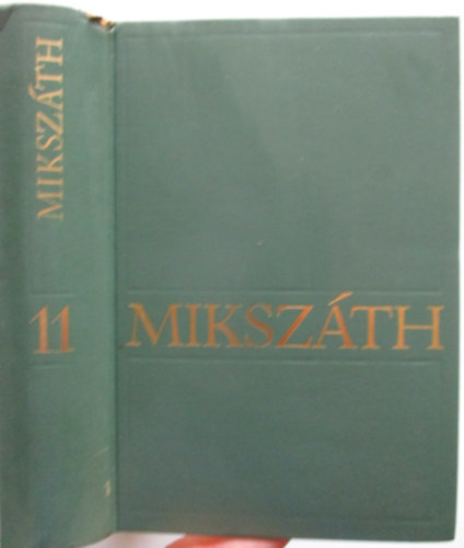 Mikszth Klmn - Mikszth Klmn mvei 11.