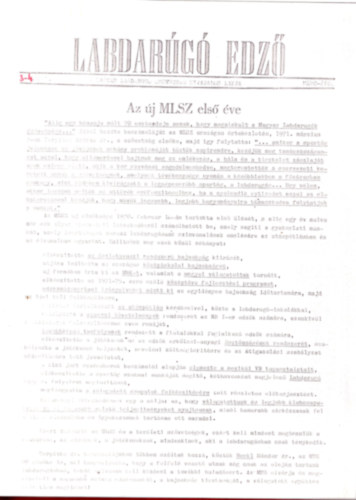 Plfai Jnos  (szakszerkeszt) - Labdarg edz 1971 vfolyam  teljes ( fnymsolat , egybektve )