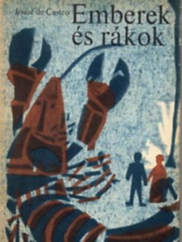 Castro de Josué - Emberek és rákok