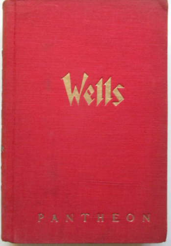 H. G. Wells - Egyel�re...