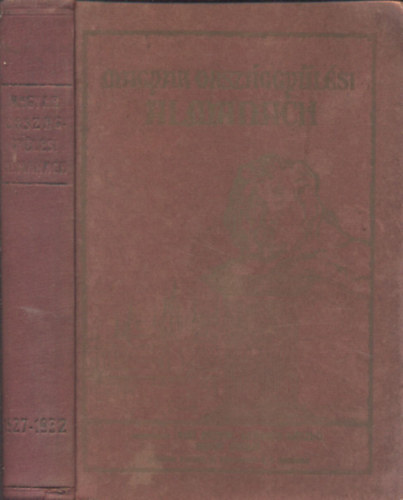 Lengyel Lszl, Vidor Gyula Kun Andor - Magyar orszggylsi almanach 1927-1932