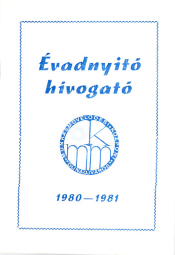 Klein András Miklós - Évadnyitó hívogató 1980-1981