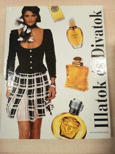 Illatok s divatok
