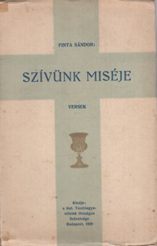 Finta Sndor - Szvnk misje