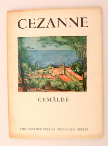 Emil Vollmer Verlag - Cezanne Gemälde