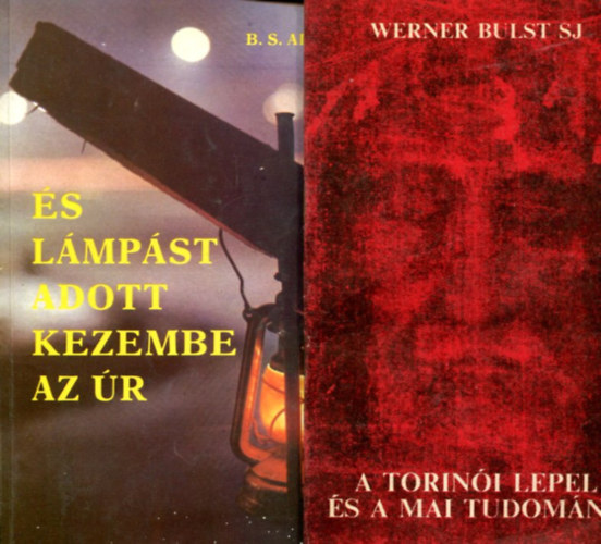 2 db vallsi ktet: s lmpst adott kezembe az r - A torini lepel s a mai tudomny
