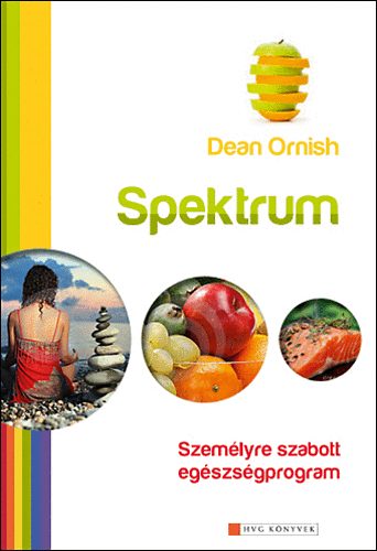 Dean Ornish - Spektrum - Szemlyre szabott egszsgprogram