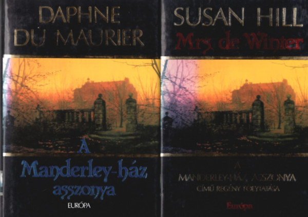 Susan Hill Daphne du Maurier - A Manderley-hz asszonya + Mrs. de Winter (A Manderley-hz asszonya cm regny folytatsa) (2 db)