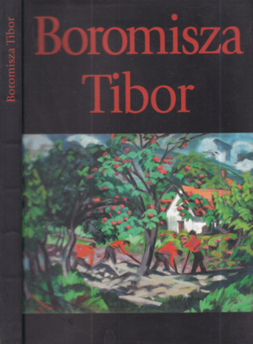 Dr. Jurecsk� L�szl� T�r�k Katalin - Boromisza Tibor 1880-1960