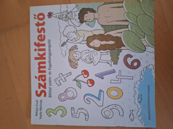 Sz�mkifest� Bibliai sz�m- �s fogalomgyarap�t�