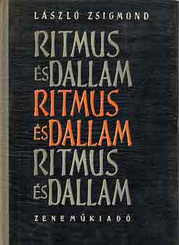 L�szl� Zsigmond - Ritmus �s dallam