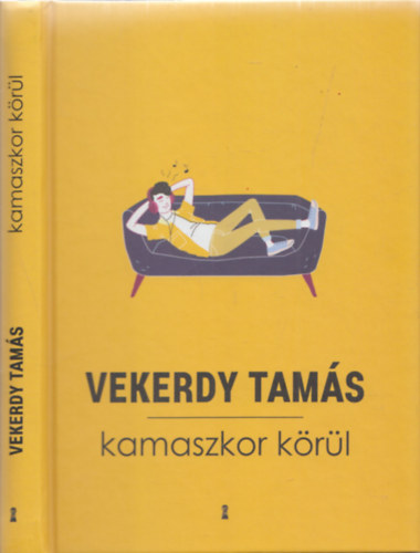 Vekerdy Tamás - Kamaszkor körül