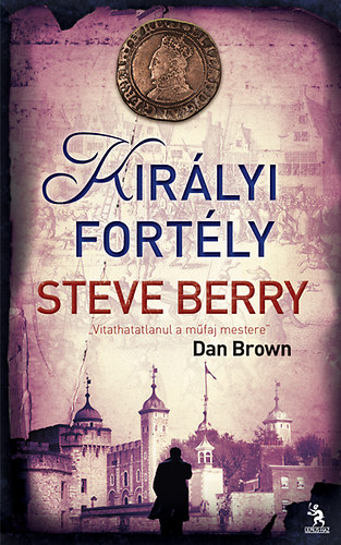 Steve Berry - Kirlyi fortly