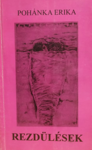 Csemniczky Zolt�n  Poh�nka Erika (illus.) - Rezd�l�sek - versek, v�logatta: �d�m Tam�s