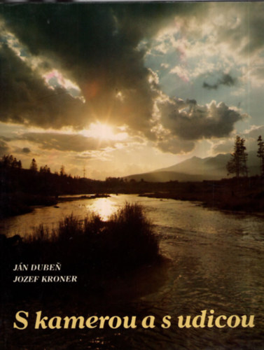 Jozef Kroner Ján Duben - S kamerou a s udicou