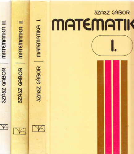 Sz�sz G�bor - Matematika I-III.