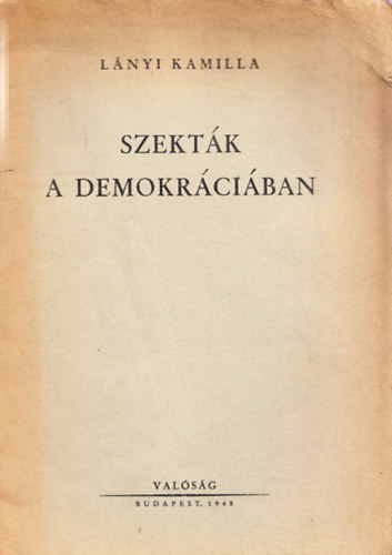 Lnyi Kamilla - Szektk a demokrciban