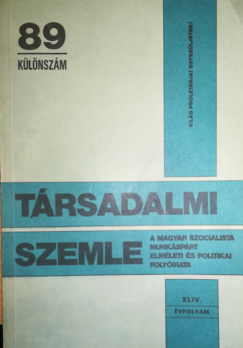 Trsadalmi szemle 89 klnszm XLIV vfolyam