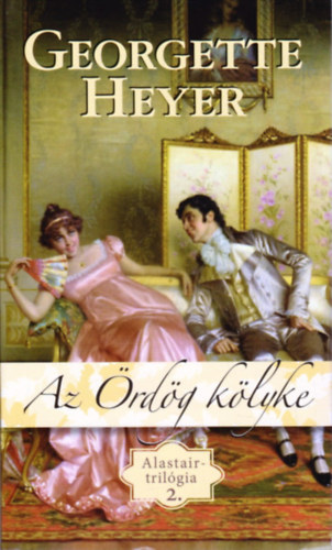 Georgette Heyer - Az Ördög kölyke