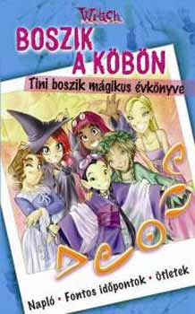 Boszik a köbön - Tini boszik mágikus évkönyve