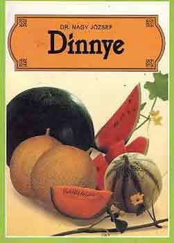 Dr. Nagy József - Dinnye