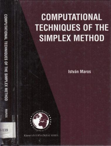 Istv�n Maros - Computational Techniques of the Simplex Method