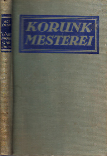 Ady Endre - Sápadt emberek és történetek (Korunk mesterei)