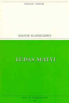Fazekas Mihály - Lúdas Matyi