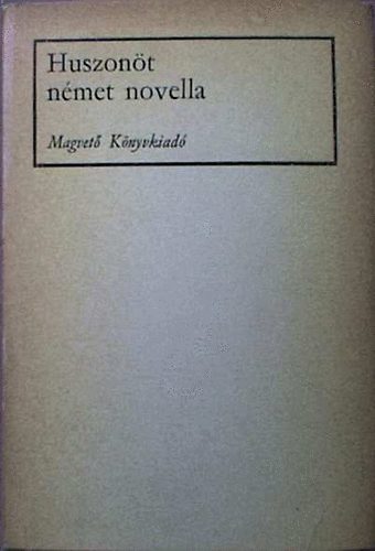 Huszon�t n�met novella