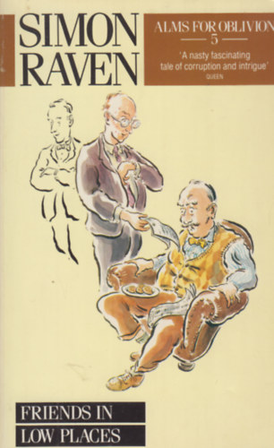 Simon Raven - Friends in low Places