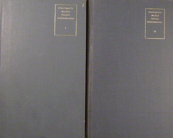 V�r�smarty Mih�ly - V�r�smarty Mih�ly �sszes k�ltem�nyei I-II.