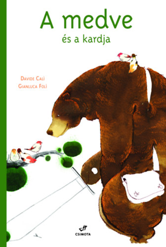 Gianluca Fol Davide Cali - A medve s a kardja